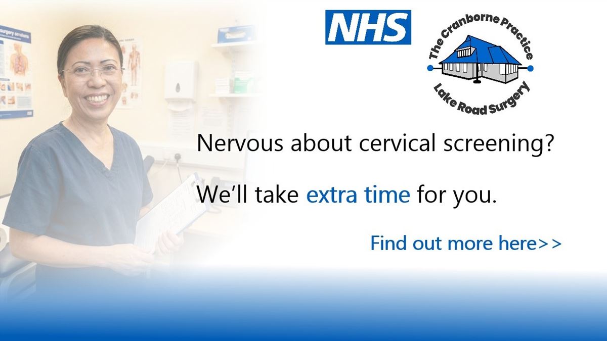 Nurse Joy, the NHS and Practice logos and the words "Nervous about cervical screening?  We'll take extra time for you.  Fnid out more here"