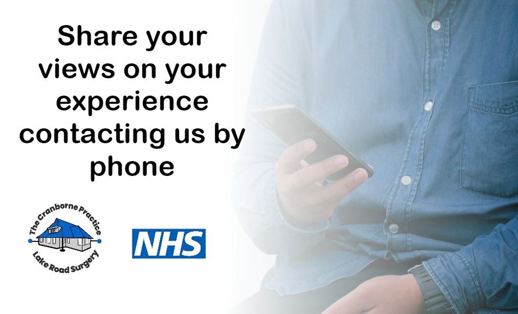 the NHS logo, a man using a phone and the words Share your view on your experience contacting us by phone