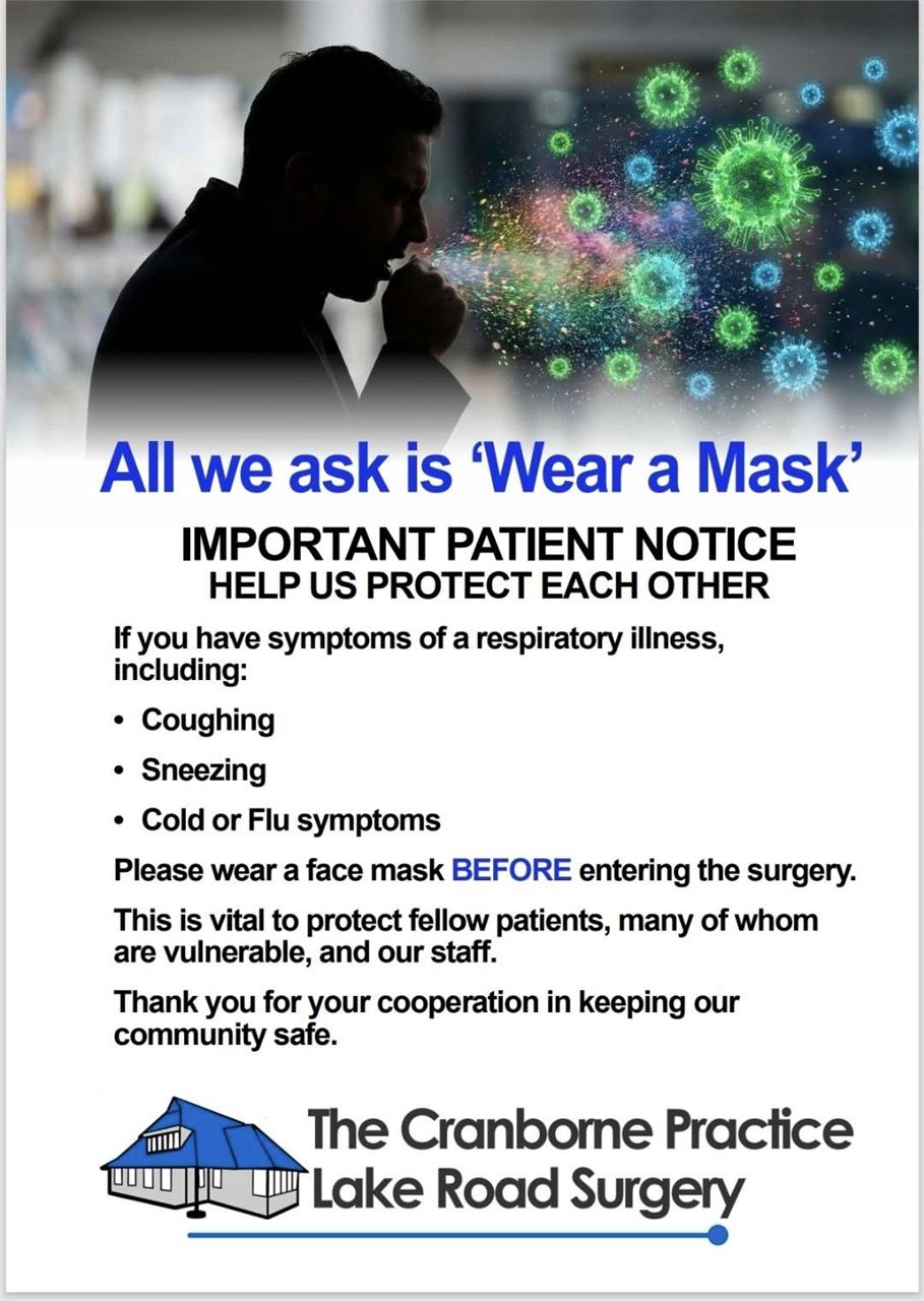 A silhouettee of a man sneezing and the words all we ask is "Wear a Mask" and a request to wear a face mask before entering the surgery if you have symptoms of a respiratory illness